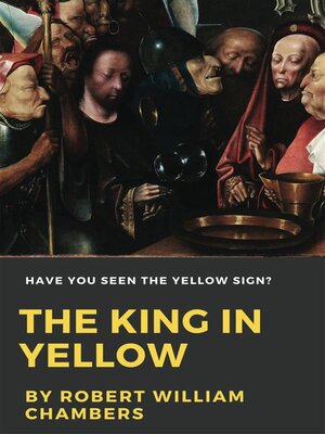 cover image of The King in Yellow (Illustrated)